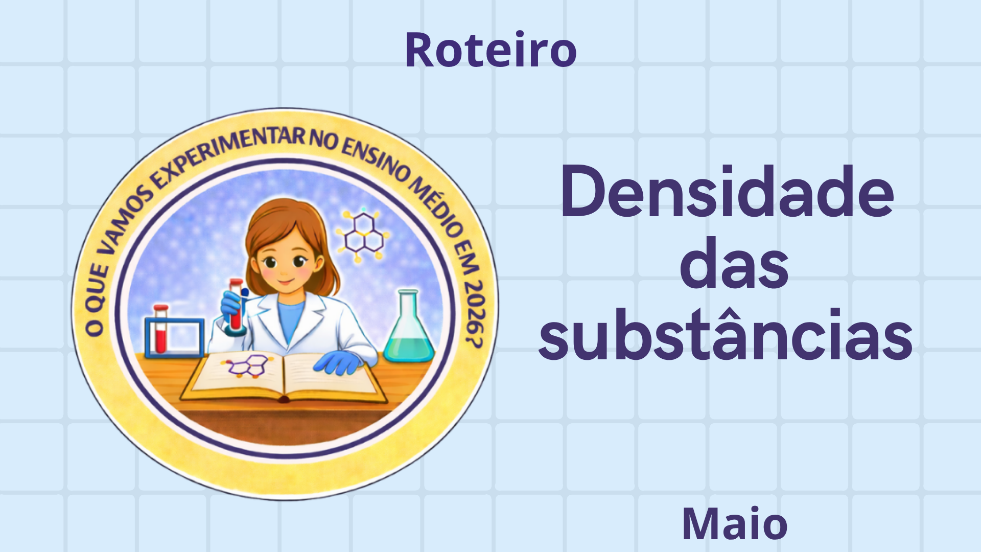 Roteiro-Maio